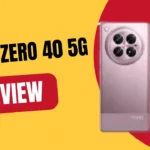 Infinix Zero 40 5G Review A New Mid-Range Hero or Just Another Contender?