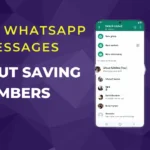 Send WhatsApp Messages Without Saving Numbers with These Easy Tricks