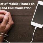 The Impact of Mobile Phones on Society and Communication